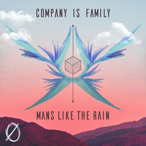 Company Is Family - Mans Like The Rain [SLT038]
